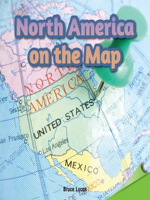 cover image of North America on the Map